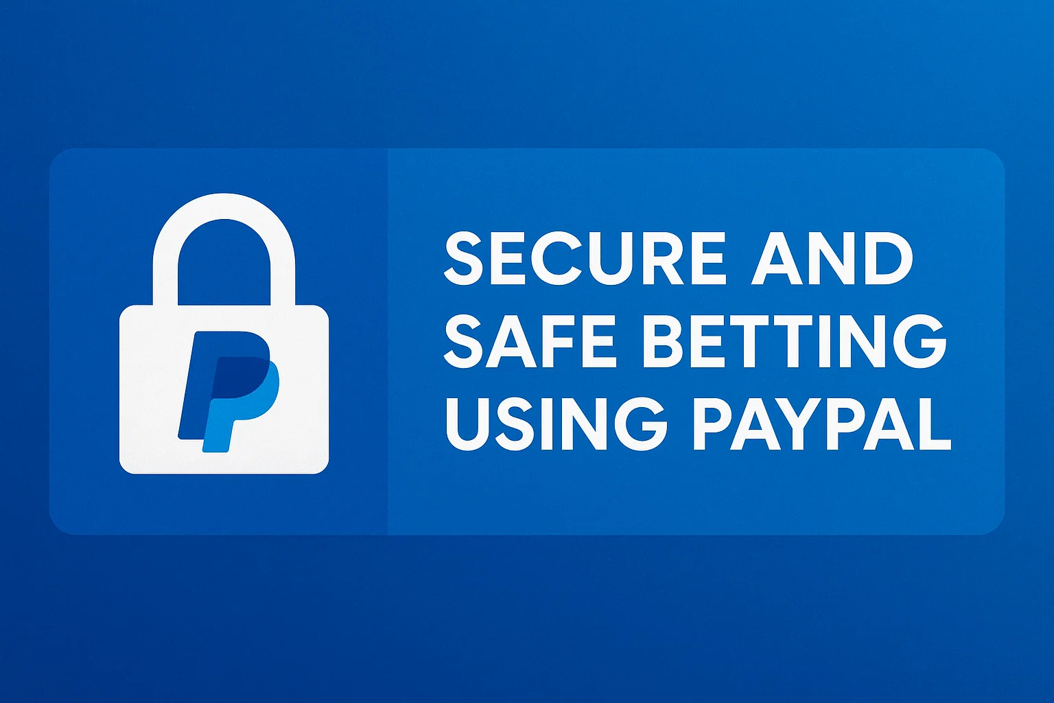 Secure and Safe Betting using PayPal
